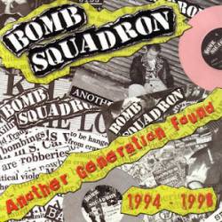 Bomb Squadron : Another Generation Found: 1994-1998